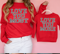 Love You More Most Sequin Effect DTF Print