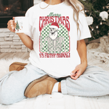 Merry Christmas Ya Filthy Animal Santa Skeleton DTF Print
