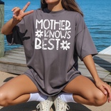 Mother Knows Best Distresed DTF Print