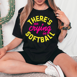 No Crying in Softball DTF Print