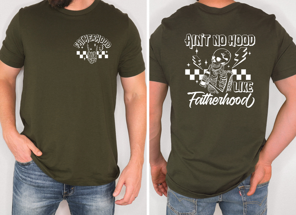 Aint No Hood Like Fatherhood DTF Print