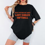 Nothing Soft About Lady Eagles Softball DTF Print