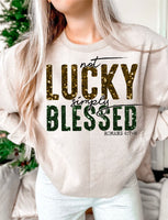 Not Lucky Simply Blessed DTF Print