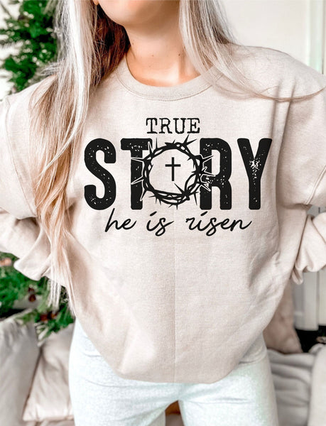 True Story He Has Risen DTF Print