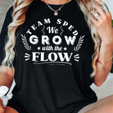 Team SPED We Grow DTF Print