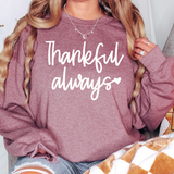 Thankful Always DTF Print