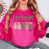 Tiny Humans Are My Favorite NICU DTF Print