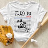 To Do List Lets Play Ball Baseball DTF Print