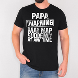 Warning May Nap Suddenly at Any Time DTF Print