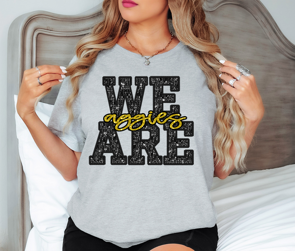 We Are Aggies Glitter Effect DTF Print