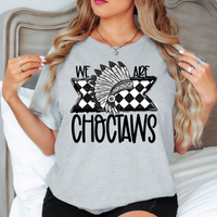 We Are Choctaws Checker DTF Print