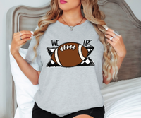 We Are Football Checker DTF Print