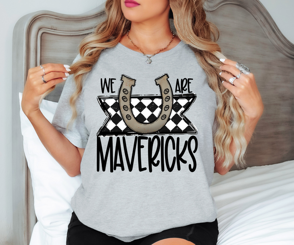 We Are Mavericks Checker DTF Print