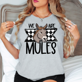 We Are Mules Checker DTF Print