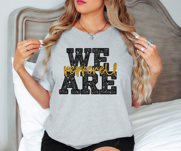 We Are Pepperell Faux Sequin DTF Print