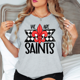 We Are Saints Checker DTF Print