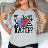 We Are Teacher Checker DTF Print