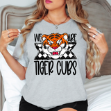 We Are Tigercubs Checker DTF Print