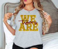 We Are Tigers Glitter Effect DTF Print