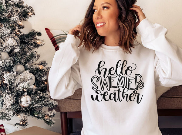 Hello Sweater Weather Screen Print LOW HEAT