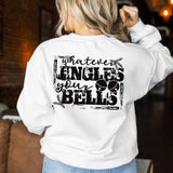 Whatever Jingles Your Bells Christmas DTF Print