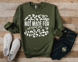 Not Made For Winter Leopard Screen Print LOW HEAT