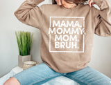 Mama Mommy Mom Screen Print LOW HEAT