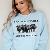 I Come From Good Stock Cow DTF Print