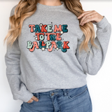 Take Me To The Ballpark DTF Print